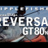 RIPPLE FISHER REVERSAL GT80 NANO